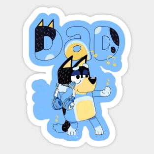 DAD IS MUSIC STYLE Sticker